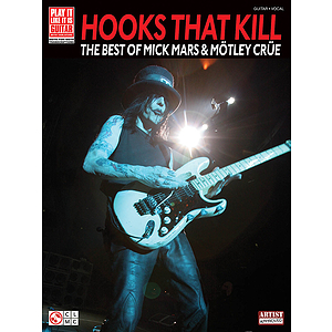 Hooks That Kill - The Best of Mick Mars & Mötley Crüe