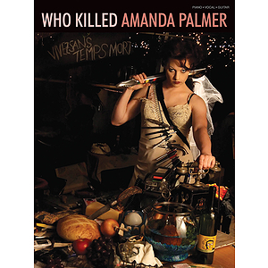 Amanda Palmer - Who Killed Amanda Palmer?