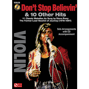 Don't Stop Believin' & 10 Hits from Former Lead Vocalist of Journey Steve Perry