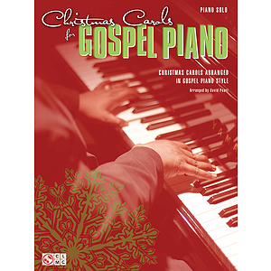Christmas Carols for Gospel Piano