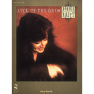 Bonnie Raitt - Luck Of The Draw