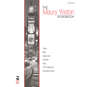 The Maury Yeston Songbook