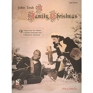 John Tesh - A Family Christmas