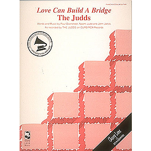 Love Can Build a Bridge