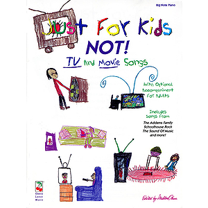 Just for Kids - Not!