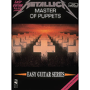 Metallica - Master of Puppets*