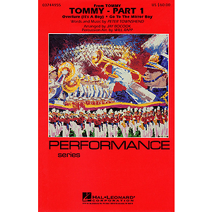 Tommy - Part 1 (Overture, Go to the Mirror)