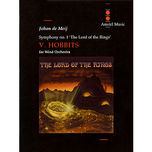 Lord of the Rings, The (Symphony No. 1) - Hobbits - Mvt. V