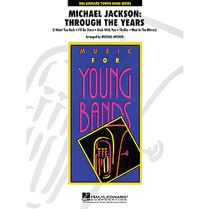 Michael Jackson: Through the Years