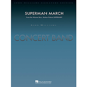 Superman March - Deluxe Score