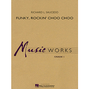 Funky, Rockin' Choo Choo