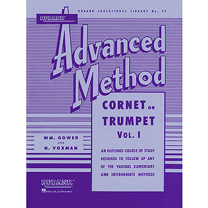 Rubank Advanced Method - Cornet or Trumpet, Vol. 1