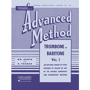 Rubank Advanced Method - Trombone or Baritone, Vol. 1