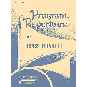 Program Repertoire for Brass Quartet