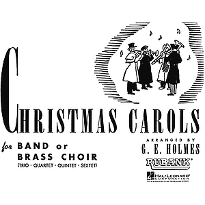 Christmas Carols for Band or Brass Choir