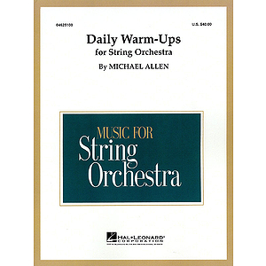 Daily Warm-Ups for String Orchestra