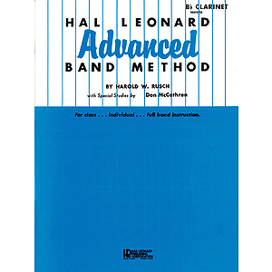 Hal Leonard Advanced Band Method B Flat Clarinet