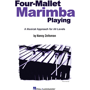 Four-Mallet Marimba Playing