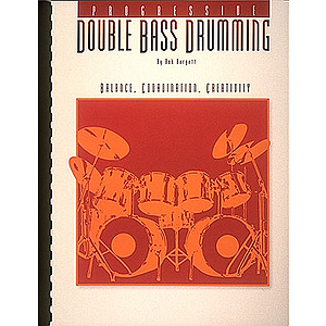 Progessive Double Bass Drumming - Volume 1