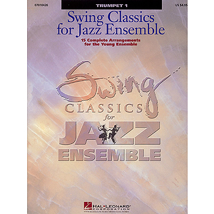 Swing Classics for Jazz Ensemble - Trumpet 1