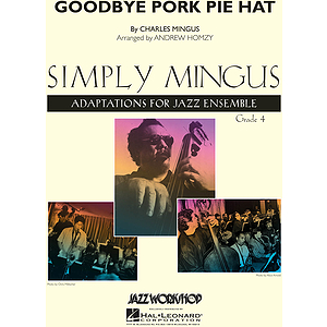 Goodbye Pork Pie Hat