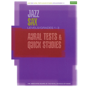Jazz Sax Aural Tests & Quick Studies
