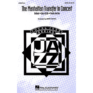 The Manhattan Transfer in Concert (Medley)