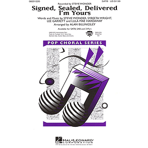 Signed, Sealed, Delivered I'm Yours