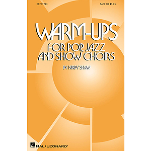 Warm-Ups for Pop, Jazz and Show Choirs