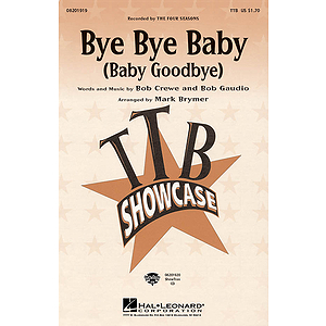Bye Bye Baby (Baby Goodbye)