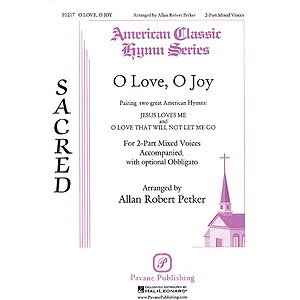 O Love, O Joy
