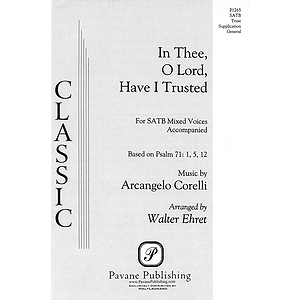 In Thee, O Lord, Have I Trusted
