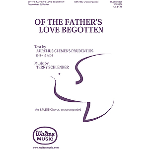 Of the Father's Love Begotten