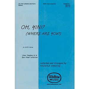 Oh, Yini (Where Are You?)