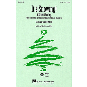 It's Snowing! (Medley)