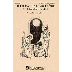 Il Est Né, Le Divin Enfant