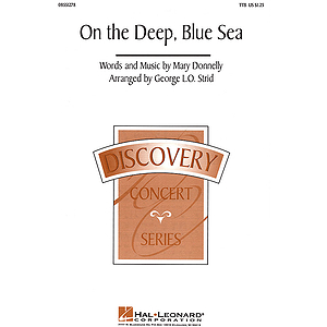 On the Deep, Blue Sea