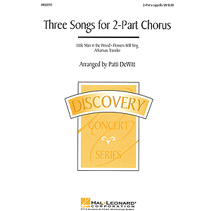 Three Songs for 2-Part Chorus (Collection)