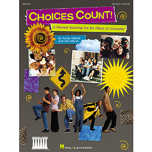 Choices Count (Musical Revue)