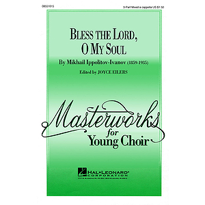 Bless the Lord, O My Soul (Op. 37, No. 2)