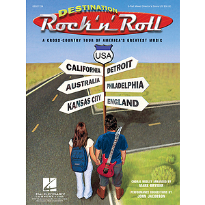 Destination Rock 'n' Roll (Choral Revue)