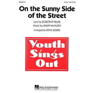 On the Sunny Side of the Street