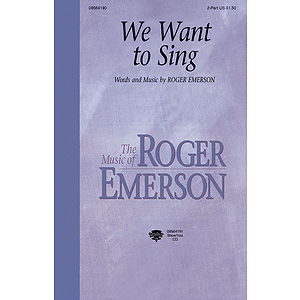 We Want to Sing