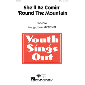 She'll Be Comin' 'Round The Mountain