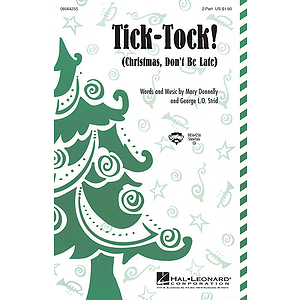 Tick Tock! (Christmas Don't Be Late)