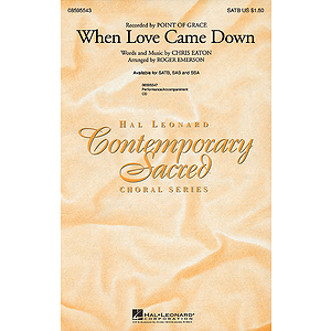 When Love Came Down