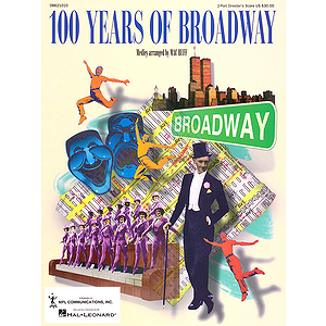 100 Years of Broadway (Medley)
