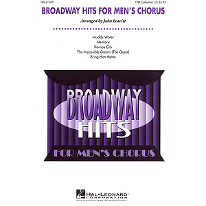 Broadway Hits for Men's Chorus (Collection)