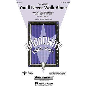 You'll Never Walk Alone (from Carousel)