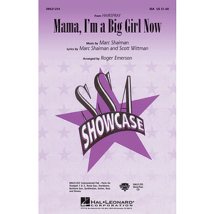 Mama, I'm a Big Girl Now
